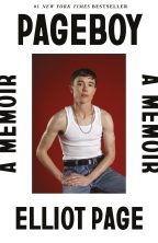 Pageboy: a memoir by Elliot Page