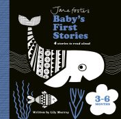 Jane Foster's baby's first stories : 4 stories to read aloud