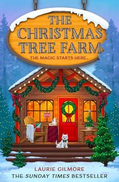  The Christmas tree farm / Laurie Gilmore.