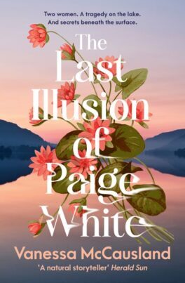  The last illusion of Paige White / Vanessa McCausland