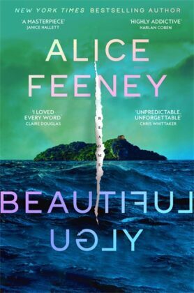  Beautiful ugly / Alice Feeney