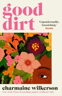  Good dirt / Charmaine Wilkerson