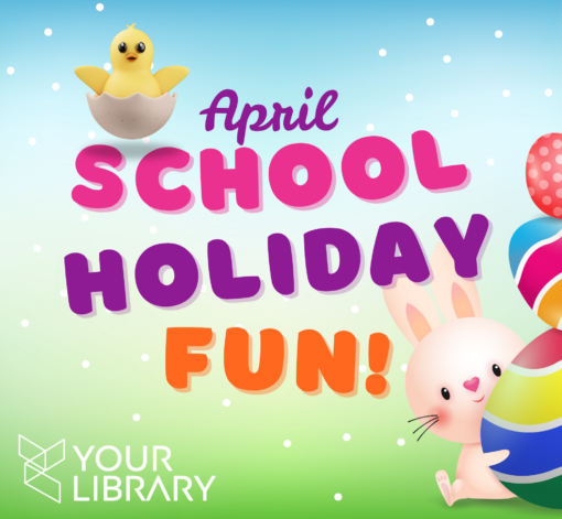 April School Holiday Fun
