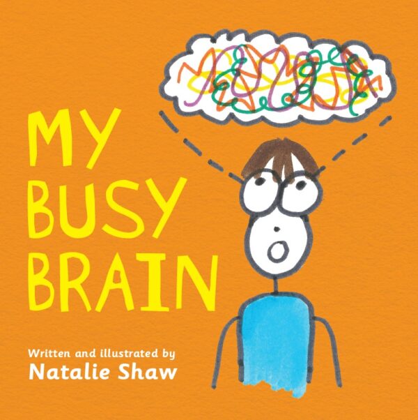 My Busy Brain - Family Author Talk with Natalie Shaw