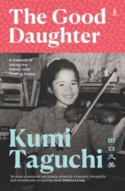  The good daughter / Kumi Taguchi